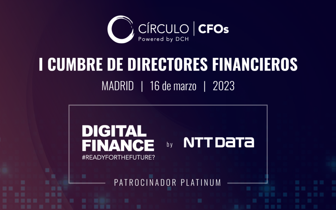 NTT DATA Digital Finance patrocinador Platinum de la Cumbre de Directores Finacieros organizada por el Círculo CFOs