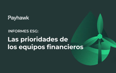 Informes ESG: Las prioridades de los equipos Financieros