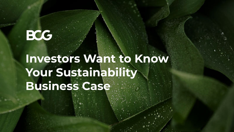 Investors want to know your Sustainability Business Case