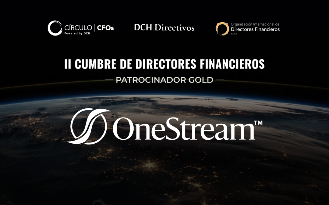 OneStream Software se suma como Patrocinador Gold a la Segunda Edición de la Cumbre de Directores Financieros