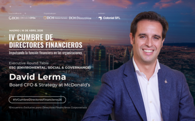 David Lerma, Board CFO & Strategy de McDonald’s, se incorpora al bloque ESG de la IV Cumbre de Directores Financieros